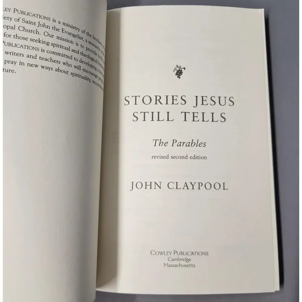 Stories Jesus Still Tells John Claypool Parables‎ Christian Religion Softcover